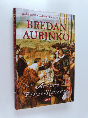 Arturo Perez-Reverte : Bredan aurinko