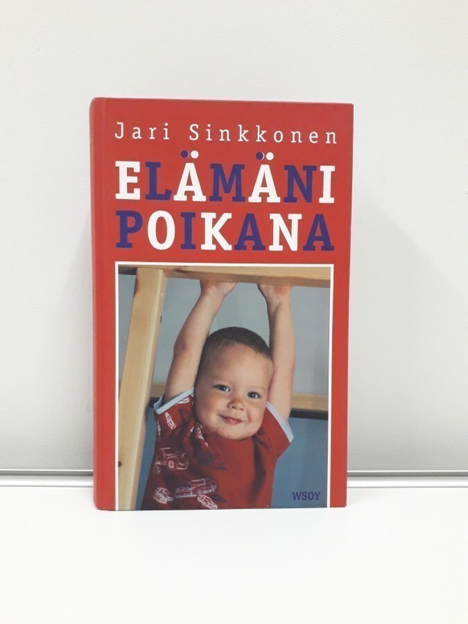 Elämäni Poikana (Jari Sinkkonen, kirja)