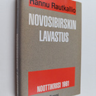 Hannu Rautkallio : Novosibirskin lavastus : noottikriisi ... - pikkukuva 1
