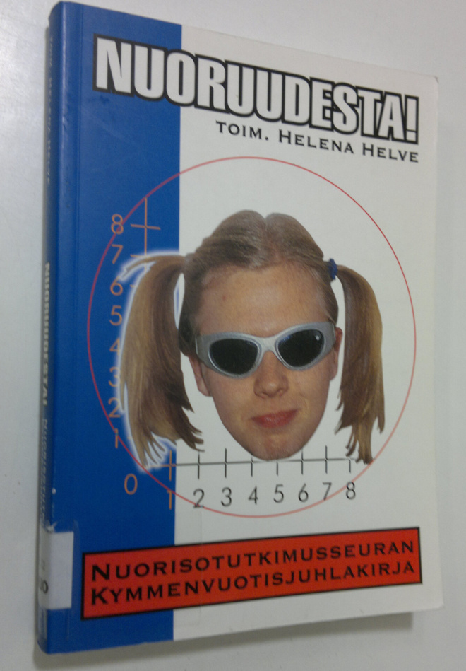 Helena (toim.) Helve : Nuoruudesta! : Nuorisotutkimusseur...