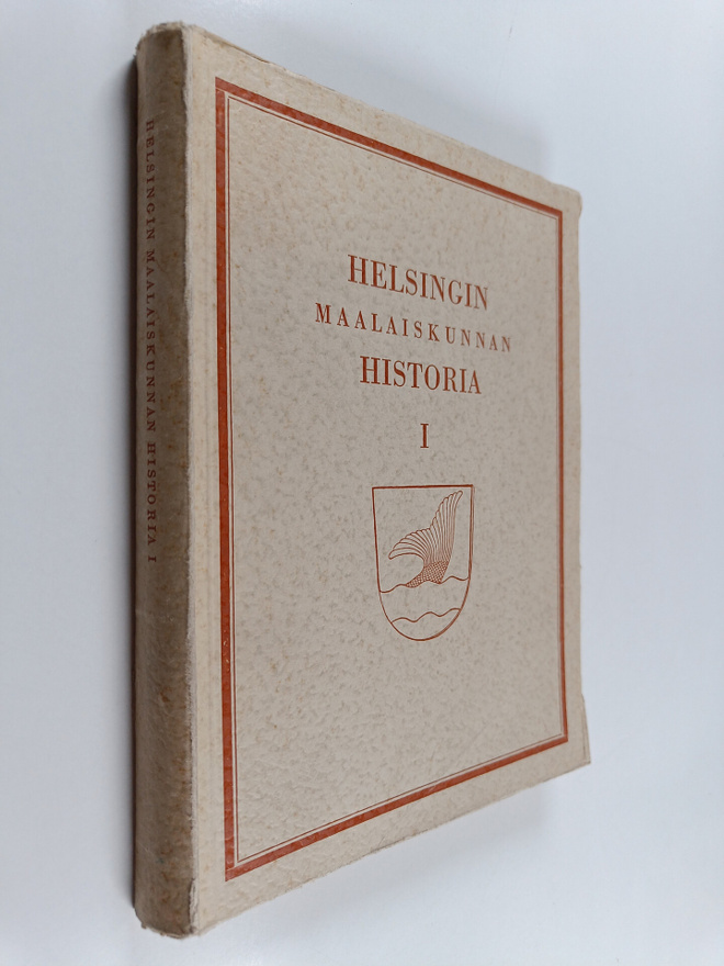 Helsingin maalaiskunnan historia 1 : 1865-1945
