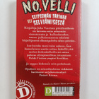 Juha Vuorinen : No, velli, eli, Seitsemän tarinaa selviäm... - pikkukuva 2