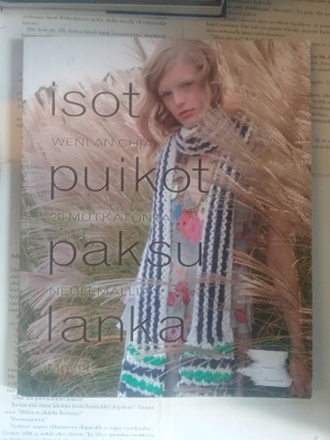 Wenlan Chia - Isot puikot paksu lanka (nid.)