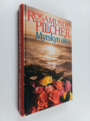Rosamunde Pilcher : Myrskyn aika