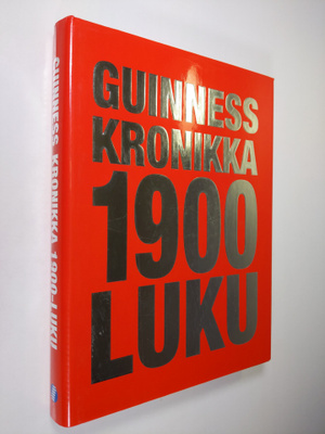 Guinness kronikka : 1900-luku