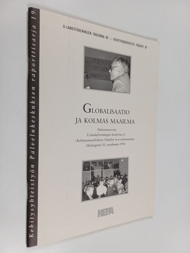 Globalisaatio ja kolmas maailma : puheenvuoroja U-landsfö...