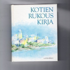 Kotien Ruokus Kirja. 1991 Kustantaja LastenKeskus Oy Helsink - pikkukuva 1