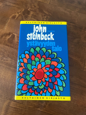 John Steinbeck: Ystävyyden talo  Sid. 11p v.1984
