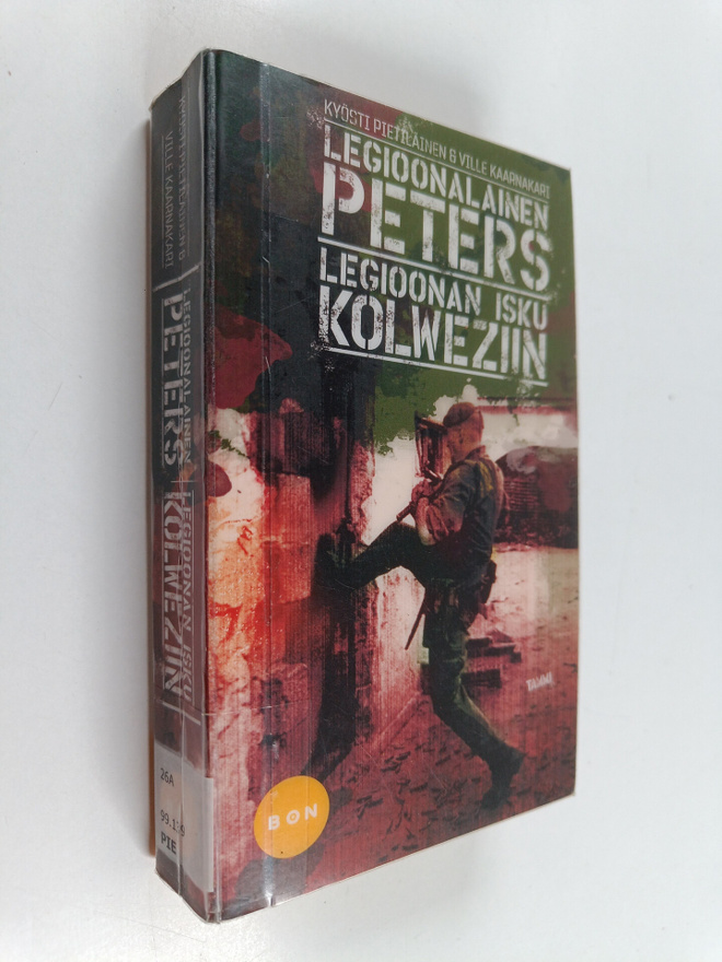 Kyösti Pietiläinen ym. : Legioonalainen Peters : Legioona...
