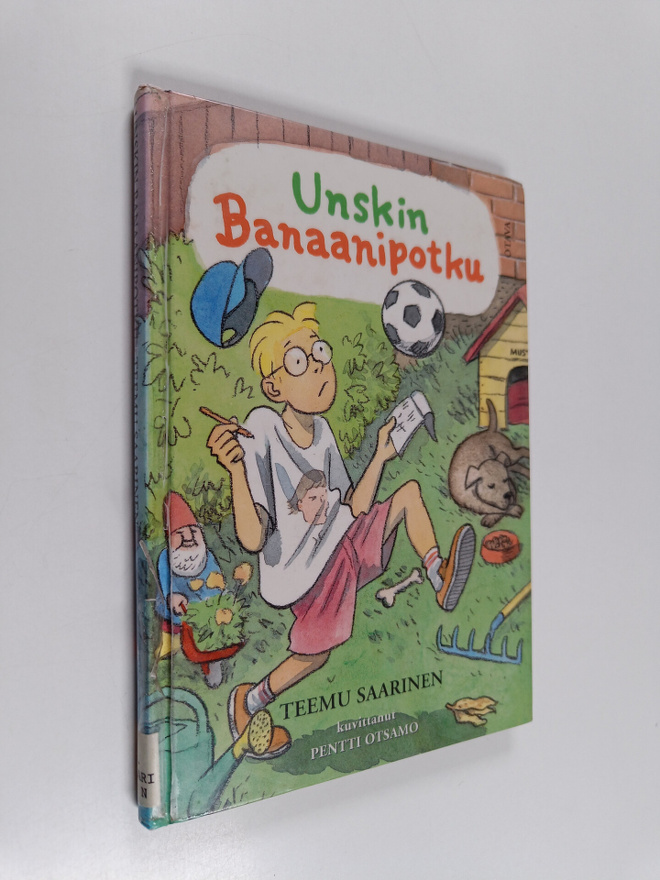 Teemu Saarinen : Unskin banaanipotku