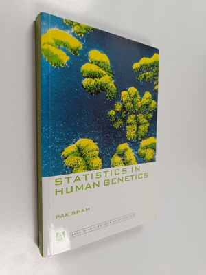 Pak Sham : Statistics in human genetics