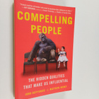 John Neffinger ym. : Compelling People - The Hidden Quali... - pikkukuva 1