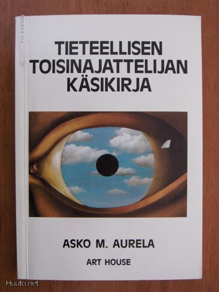 Asko M. Aurela: Tieteellisen toisinajattelijan käsikirja
