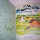PÄIVÄ MAALAISTALOSSA -Tammen Kultaiset Kirjat 170 (Sis.pk:t) - pikkukuva 2
