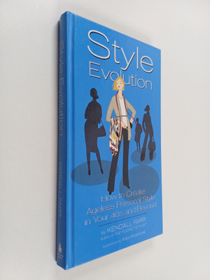 Kendall Farr : Style Evolution : How to Create Ageless Pe...