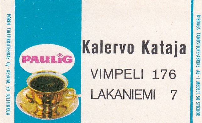 Vimpeli, Lakaniemi , Kalervo Kataja , Paulig   4/15