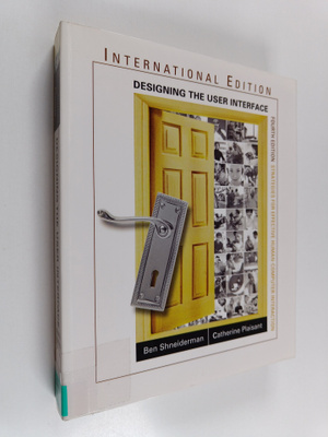 Ben Shneiderman : Designing the user interface : strategi...