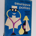 Terho (toim.) Toivonen : Seuraava potilas : kaskuja lääkä... - pikkukuva 1