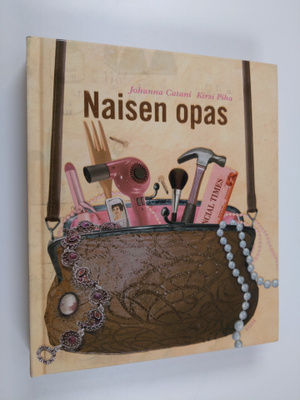 Johanna Catani : Naisen opas