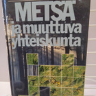 Metsä ja muuttuva yhteiskunta - Kullervo Kuusela 1.p (sid.) - pikkukuva 1