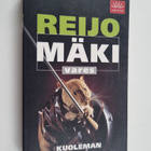 Reijo Mäki : Kuoleman kapellimestari : jännitysromaani - pikkukuva 1