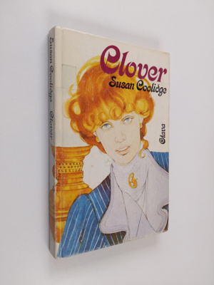 Susan Coolidge : Clover : tyttöromaani