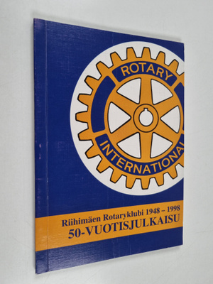 Pekka Sillanpää : Riihimäen rotaryklubi 1948-1998 : 50-vu...