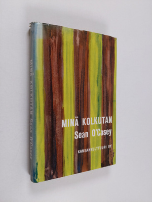 Sean O'Casey : Minä kolkutan