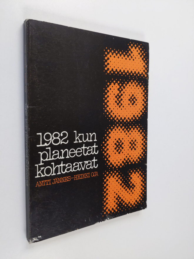 Antti Jännes : 1982 kun planeetat kohtaavat