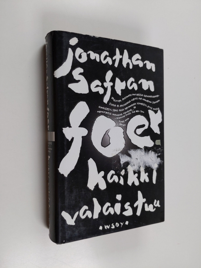 Jonathan Safran Foer : Kaikki valaistuu