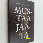 Anne Vuori-Kemilä : Mustaa jäätä - pikkukuva 1