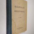 Aukusti Robert Niemi : Kalevalan selityksiä - pikkukuva 1