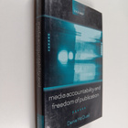 Denis McQuail : Media accountability and freedom of publi... - pikkukuva 1