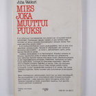 Juha Vakkuri : Mies, joka muuttui puuksi - pikkukuva 2