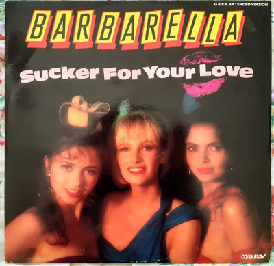 Barbarella: Sucker for Your Love 45 Maxi-single VG+