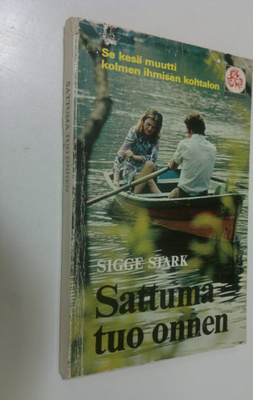 Sigge Stark : Sattuma tuo onnen