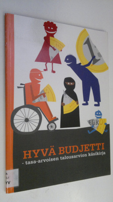 Julia (toim.) Evans : Hyvä budjetti : tasa-arvoisen talou...