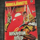 KORKEAJÄNNITYS RATKAISEVA OTTELU - pikkukuva 1