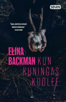 Elina Backman - Kun kuningas kuolee