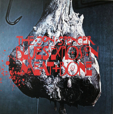 The Jon Spencer Blues Explosion - Meat And Bone (CD) EX+!!