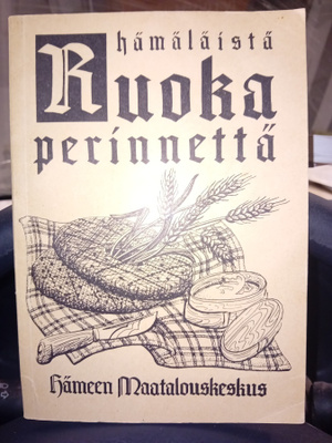 Hämäläistä ruokaperinnettä ( SIS POSTIKULU )