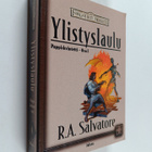 R. A. Salvatore : Ylistyslaulu - pikkukuva 1