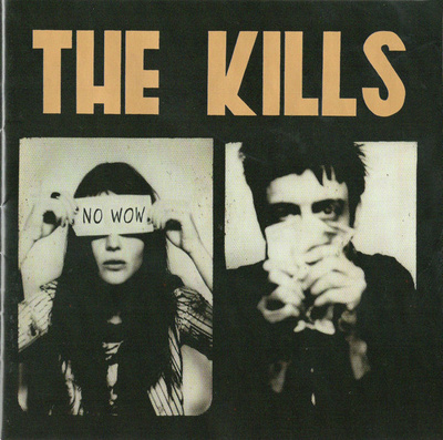 The Kills - No Wow 2CD