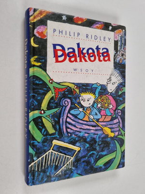 Philip Ridley : Dakota