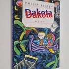 Philip Ridley : Dakota - pikkukuva 1