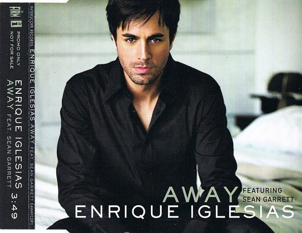 Enrique Iglesias Feat. Sean Garrett • Away PROMO CD-Single