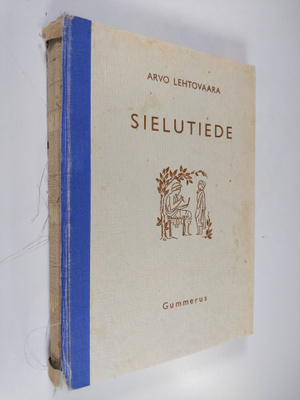 Arvo Lehtovaara : Sielutiede