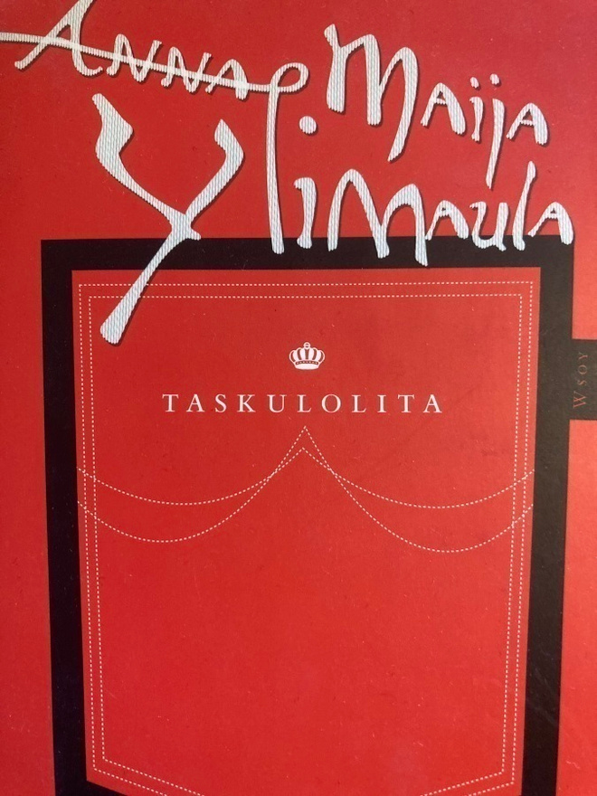 ANNA-MAIJA YLIMAULA: TASKULOLITA