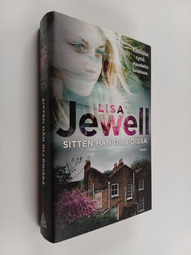 Lisa Jewell : Sitten hän oli poissa
