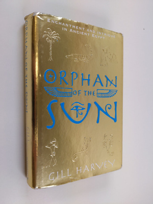 Gill Harvey : Orphan of the Sun